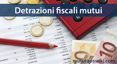 agevolazioni detrazioni fiscali mutuo prima casa